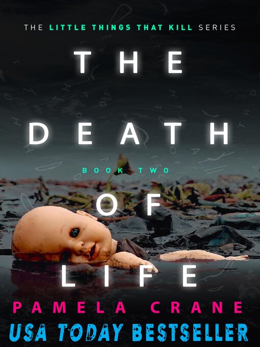 Title details for The Death of Life by Pamela Crane - Available